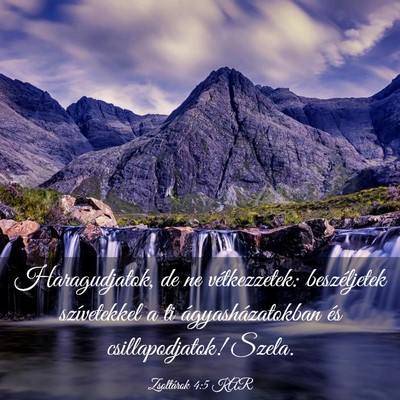 Picture 03 - Zsoltárok 4:5 KAR - Haragudjatok, de ne vétkezzetek: beszéljetek - Bible Verse Picture