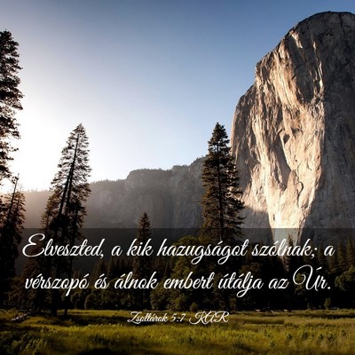 Picture 03 - Zsoltárok 5:7 KAR - Elveszted, a kik hazugságot szólnak; a - Bible Verse Picture