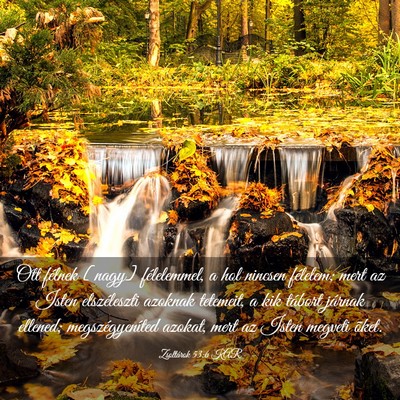Picture 03 - Zsoltárok 53:6 KAR - Ott félnek [nagy] félelemmel, a hol nincsen - Bible Verse Picture