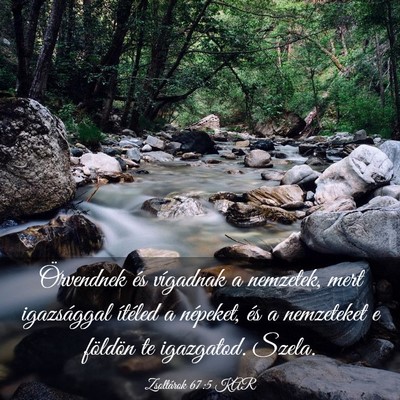 Picture 03 - Zsoltárok 67:5 KAR - Örvendnek és vígadnak a nemzetek, mert - Bible Verse Picture