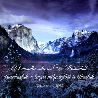 Picture 03 - Zsoltárok 68:23 KAR - Azt mondta vala az Úr: Básánból visszahozlak, - Bible Verse Picture