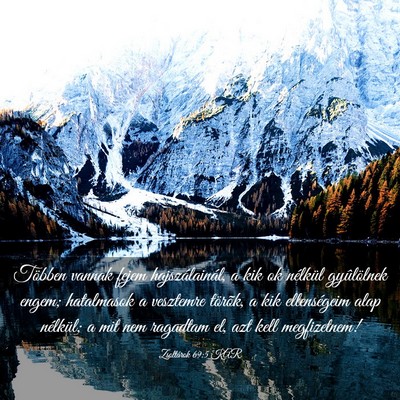 Picture 03 - Zsoltárok 69:5 KAR - Többen vannak fejem hajszálainál, a kik ok - Bible Verse Picture