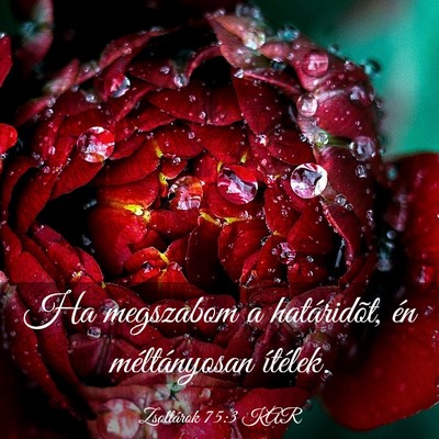Picture 03 - Zsoltárok 75:3 KAR - Ha megszabom a határidõt, én méltányosan - Bible Verse Picture