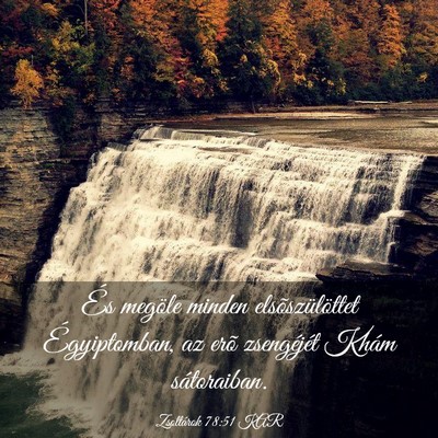 Picture 03 - Zsoltárok 78:51 KAR - És megöle minden elsõszülöttet Égyiptomban, - Bible Verse Picture