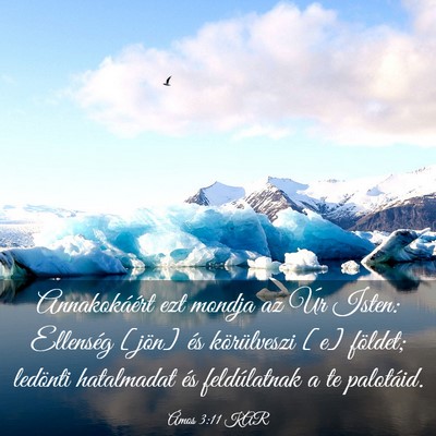Picture 03 - Ámos 3:11 KAR - Annakokáért ezt mondja az Úr Isten: Ellenség - Bible Verse Picture