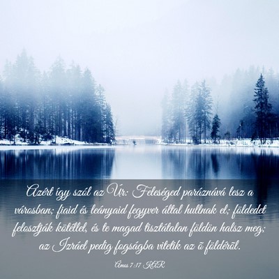 Picture 03 - Ámos 7:17 KAR - Azért így szól az Úr: Feleséged paráznává - Bible Verse Picture