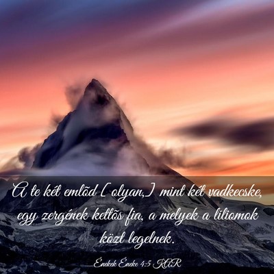Picture 03 - Énekek Éneke 4:5 KAR - A te két emlõd [olyan,] mint két vadkecske, - Bible Verse Picture