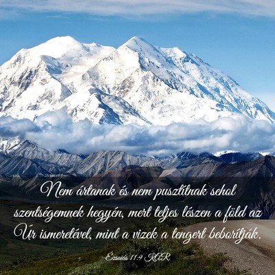 Picture 03 - Ézsaiás 11:9 KAR - Nem ártanak és nem pusztítnak sehol - Bible Verse Picture