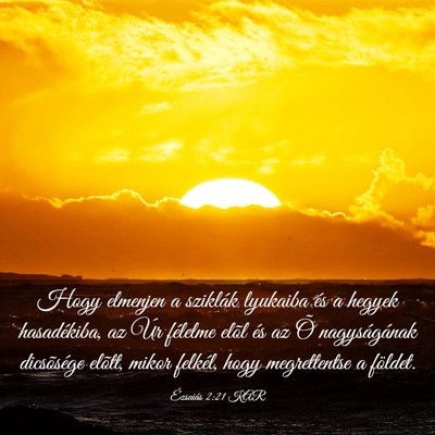Picture 03 - Ézsaiás 2:21 KAR - Hogy elmenjen a sziklák lyukaiba és a hegyek - Bible Verse Picture