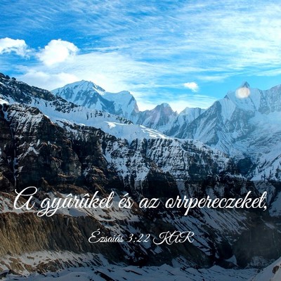 Picture 03 - Ézsaiás 3:22 KAR - A gyûrûket és az - Bible Verse Picture