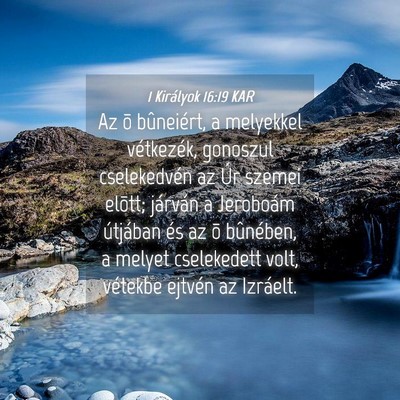 Picture 04 - 1 Királyok 16:19 KAR - Az õ bûneiért, a melyekkel vétkezék, - Bible Verse Picture