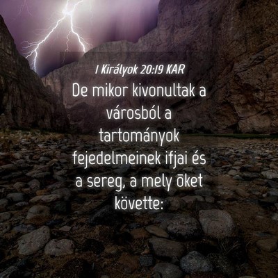 Picture 04 - 1 Királyok 20:19 KAR - De mikor kivonultak a városból a tartományok - Bible Verse Picture