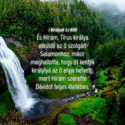 Picture 04 - 1 Királyok 5:1 KAR - És Hírám, Tírus királya elküldé az õ - Bible Verse Picture