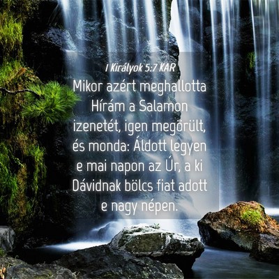 Picture 04 - 1 Királyok 5:7 KAR - Mikor azért meghallotta Hírám a Salamon - Bible Verse Picture