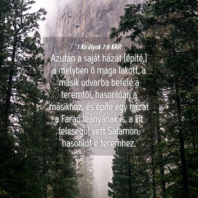 Picture 04 - 1 Királyok 7:8 KAR - Azután a saját házát [építé,] a melyben õ - Bible Verse Picture