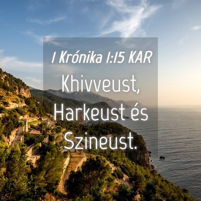 Picture 04 - 1 Krónika 1:15 KAR - Khivveust, Harkeust és - Bible Verse Picture