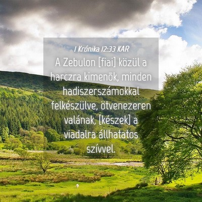Picture 04 - 1 Krónika 12:33 KAR - A Zebulon [fiai] közül a harczra kimenõk, - Bible Verse Picture