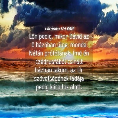 Picture 04 - 1 Krónika 17:1 KAR - Lõn pedig, mikor Dávid az õ házában ülne, - Bible Verse Picture