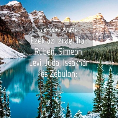 Picture 04 - 1 Krónika 2:1 KAR - Ezek az Izráel fiai: Rúben, Simeon, Lévi, - Bible Verse Picture