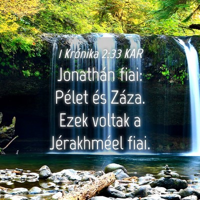Picture 04 - 1 Krónika 2:33 KAR - Jonathán fiai: Pélet és Záza. Ezek voltak a - Bible Verse Picture