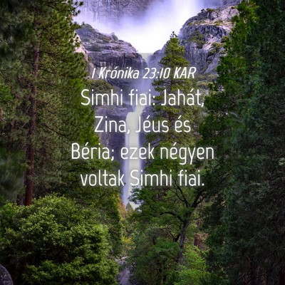 Picture 04 - 1 Krónika 23:10 KAR - Simhi fiai: Jahát, Zina, Jéus és Béria; ezek - Bible Verse Picture