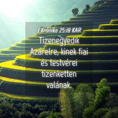Picture 04 - 1 Krónika 25:18 KAR - Tizenegyedik Azárelre, kinek fiai és testvérei - Bible Verse Picture