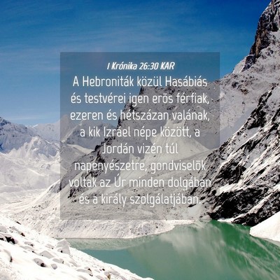Picture 04 - 1 Krónika 26:30 KAR - A Hebroniták közül Hasábiás és testvérei - Bible Verse Picture
