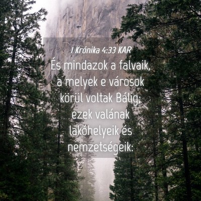 Picture 04 - 1 Krónika 4:33 KAR - És mindazok a falvaik, a melyek e városok - Bible Verse Picture