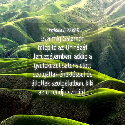 Picture 04 - 1 Krónika 6:32 KAR - És a míg Salamon felépíté az Úr házát - Bible Verse Picture