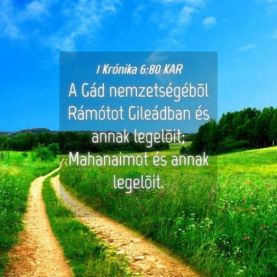 Picture 04 - 1 Krónika 6:80 KAR - A Gád nemzetségébõl Rámótot Gileádban és - Bible Verse Picture