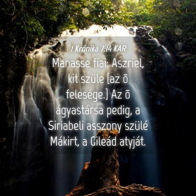 Picture 04 - 1 Krónika 7:14 KAR - Manasse fiai: Aszriel, kit szüle [az õ - Bible Verse Picture