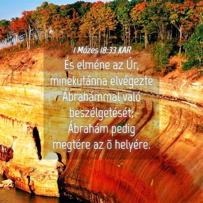 Picture 04 - 1 Mózes 18:33 KAR - És elméne az Úr, minekutánna elvégezte - Bible Verse Picture