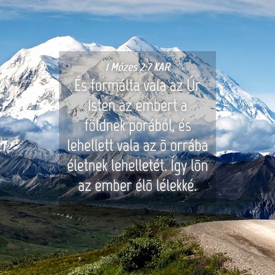 Picture 04 - 1 Mózes 2:7 KAR - És formálta vala az Úr Isten az embert a - Bible Verse Picture