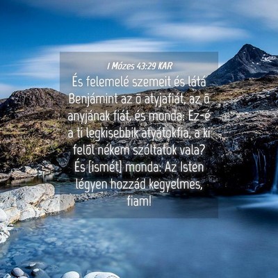 Picture 04 - 1 Mózes 43:29 KAR - És felemelé szemeit és látá Benjámint az õ - Bible Verse Picture