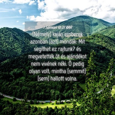 Picture 04 - 1 Sámuel 10:27 KAR - [Némely] kaján emberek azonban [azt] mondák: - Bible Verse Picture