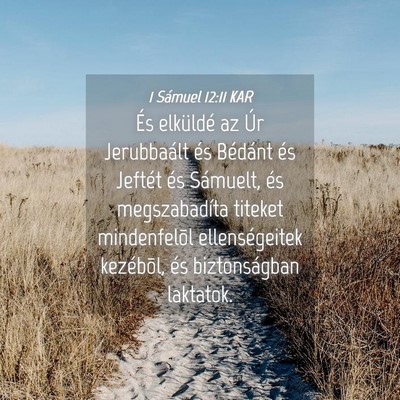 Picture 04 - 1 Sámuel 12:11 KAR - És elküldé az Úr Jerubbaált és Bédánt és - Bible Verse Picture