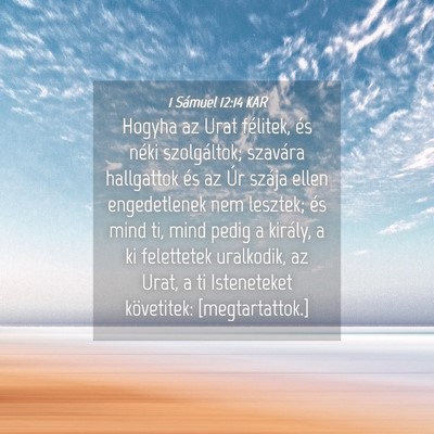 Picture 04 - 1 Sámuel 12:14 KAR - Hogyha az Urat félitek, és néki szolgáltok; - Bible Verse Picture