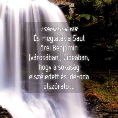 Picture 04 - 1 Sámuel 14:16 KAR - És megláták a Saul õrei Benjámin - Bible Verse Picture