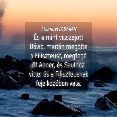 Picture 04 - 1 Sámuel 17:57 KAR - És a mint visszajött Dávid, miután megölte a - Bible Verse Picture