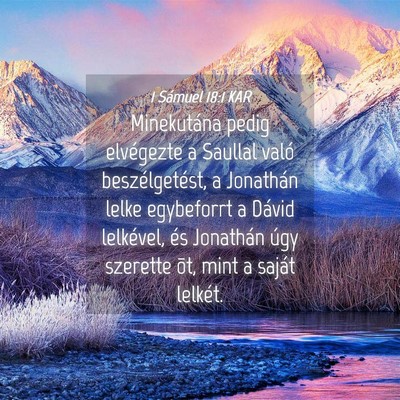 Picture 04 - 1 Sámuel 18:1 KAR - Minekutána pedig elvégezte a Saullal való - Bible Verse Picture