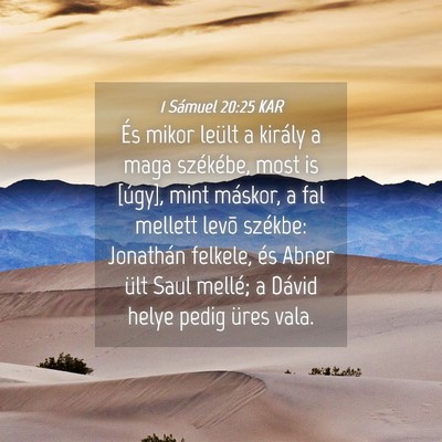 Picture 04 - 1 Sámuel 20:25 KAR - És mikor leült a király a maga székébe, most - Bible Verse Picture