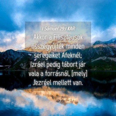 Picture 04 - 1 Sámuel 29:1 KAR - Akkor a Filiszteusok összegyûjték minden - Bible Verse Picture