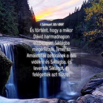 Picture 04 - 1 Sámuel 30:1 KAR - És történt, hogy a mikor Dávid harmadnapon - Bible Verse Picture