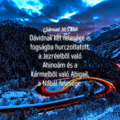Picture 04 - 1 Sámuel 30:5 KAR - Dávidnak két felesége is fogságba - Bible Verse Picture