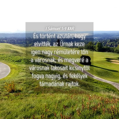 Picture 04 - 1 Sámuel 5:9 KAR - És történt azután, hogy elvitték, az Úrnak - Bible Verse Picture