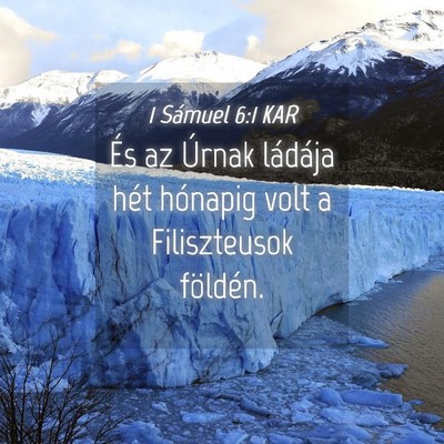 Picture 04 - 1 Sámuel 6:1 KAR - És az Úrnak ládája hét hónapig volt a - Bible Verse Picture