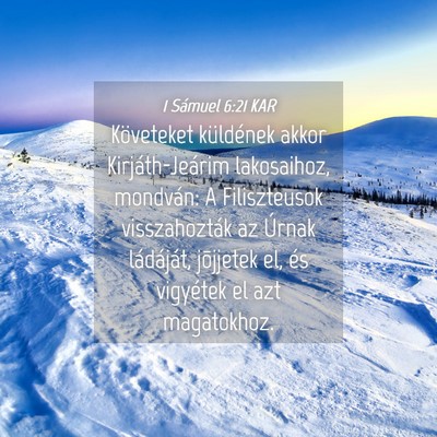 Picture 04 - 1 Sámuel 6:21 KAR - Követeket küldének akkor Kirjáth-Jeárim - Bible Verse Picture