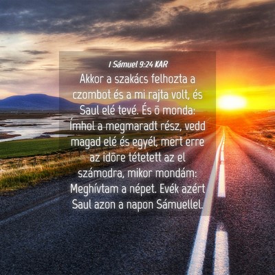 Picture 04 - 1 Sámuel 9:24 KAR - Akkor a szakács felhozta a czombot és a mi - Bible Verse Picture