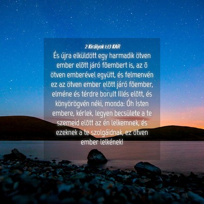 Picture 04 - 2 Királyok 1:13 KAR - És újra elküldött egy harmadik ötven ember - Bible Verse Picture