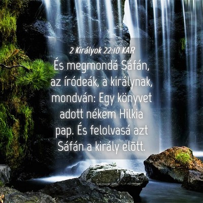 Picture 04 - 2 Királyok 22:10 KAR - És megmondá Sáfán, az íródeák, a - Bible Verse Picture